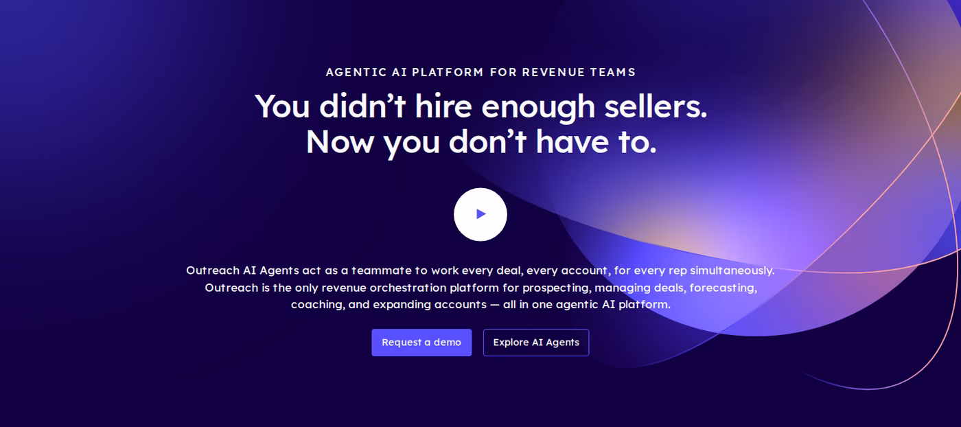 Outreach.ai homepage hero with the headline "You didn't hire enough sellers. Now you don't have to."