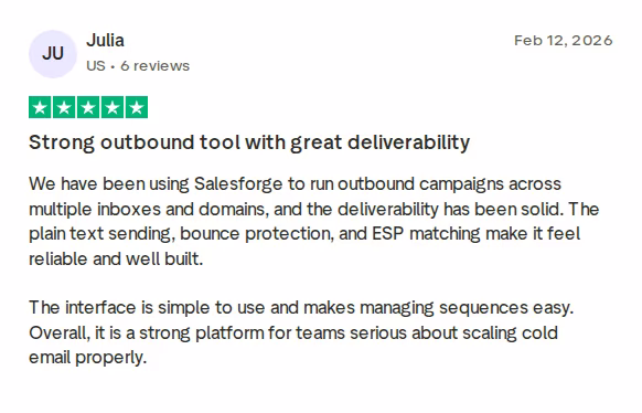 Five-star Trustpilot review of Salesforge by Julia from February 12, 2026, titled Strong outbound tool with great deliverability
