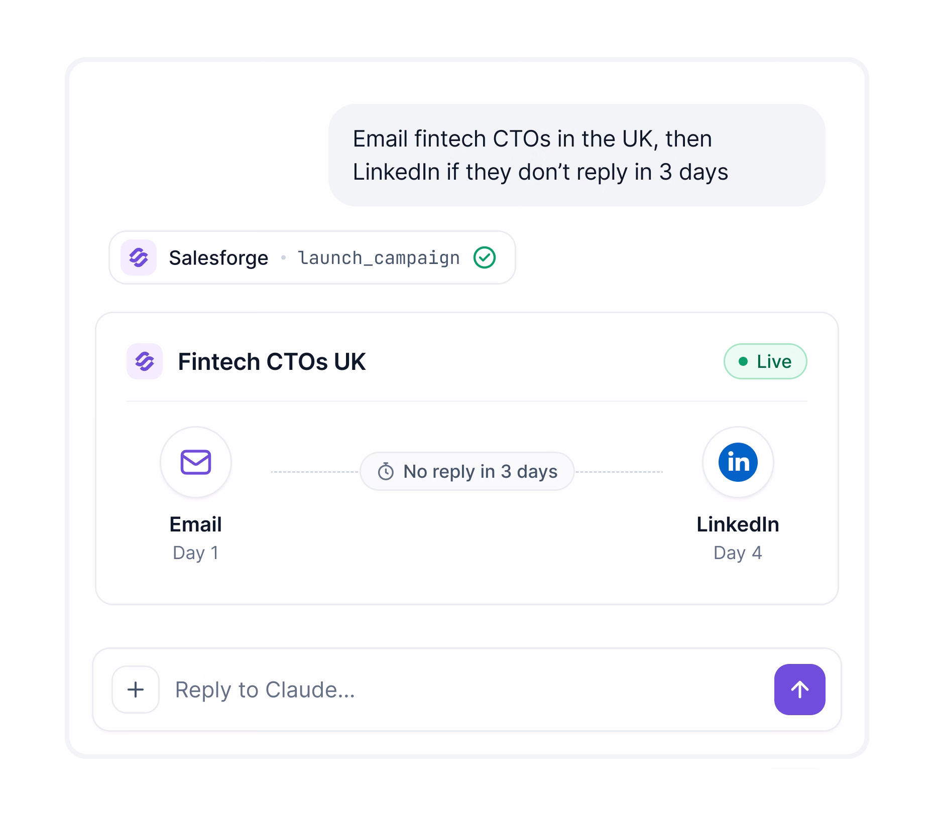Claude chat launching an email and LinkedIn campaign in Salesforge
