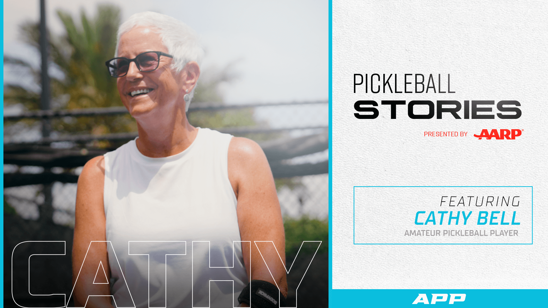 Pickleball Stories Presented by AARP: Cathy Bell