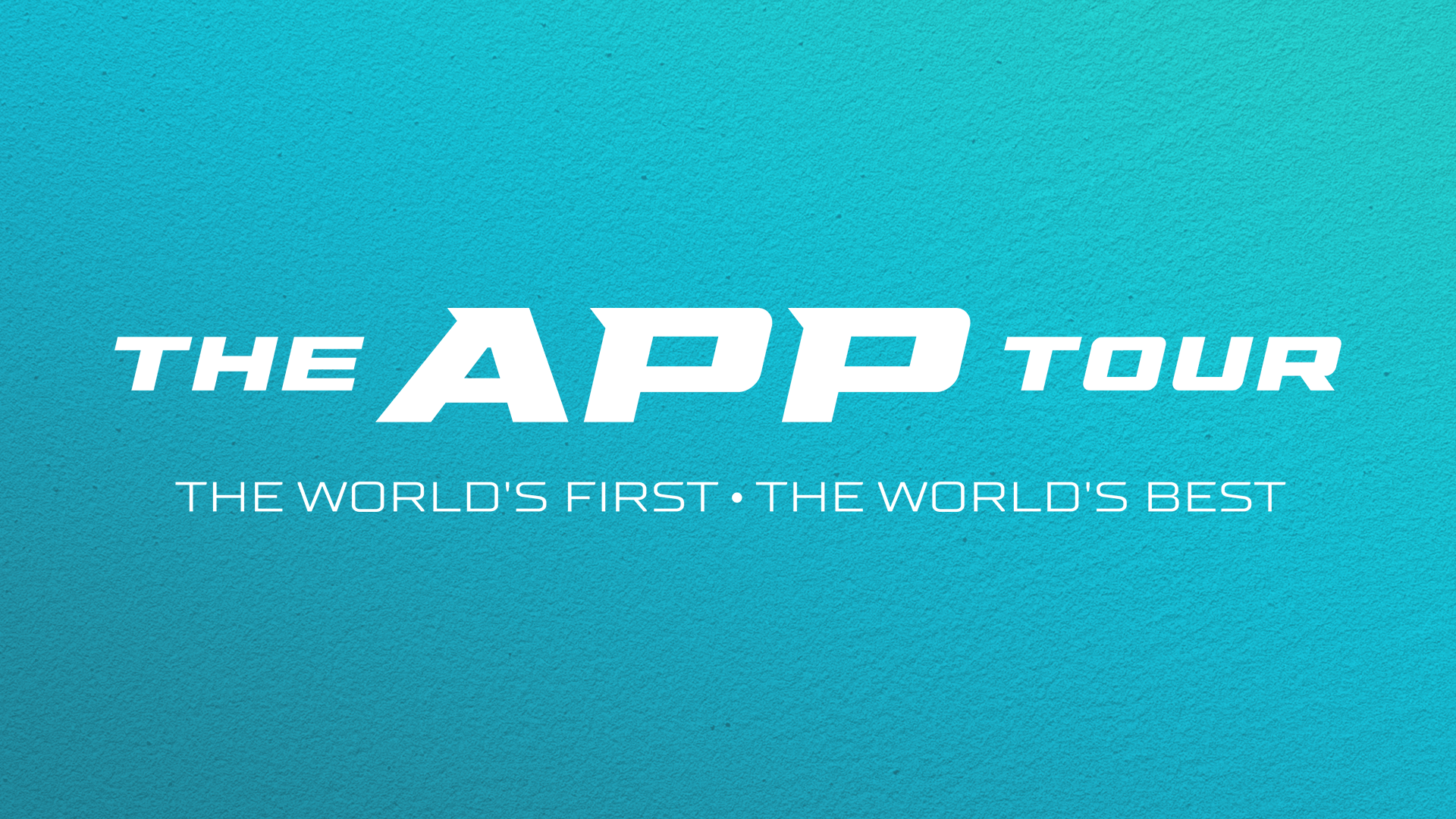 APP Tour Events