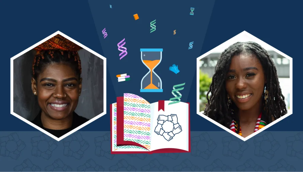 Taylor Spencer’s portrait is on the left, and Isis Dwyer’s portrait is on the right. In the middle, there is an hourglass, colorful helices strewn like confetti, and a textbook open to a page with the RDEISE logo, which is a circle of hands holding each other by the wrist.