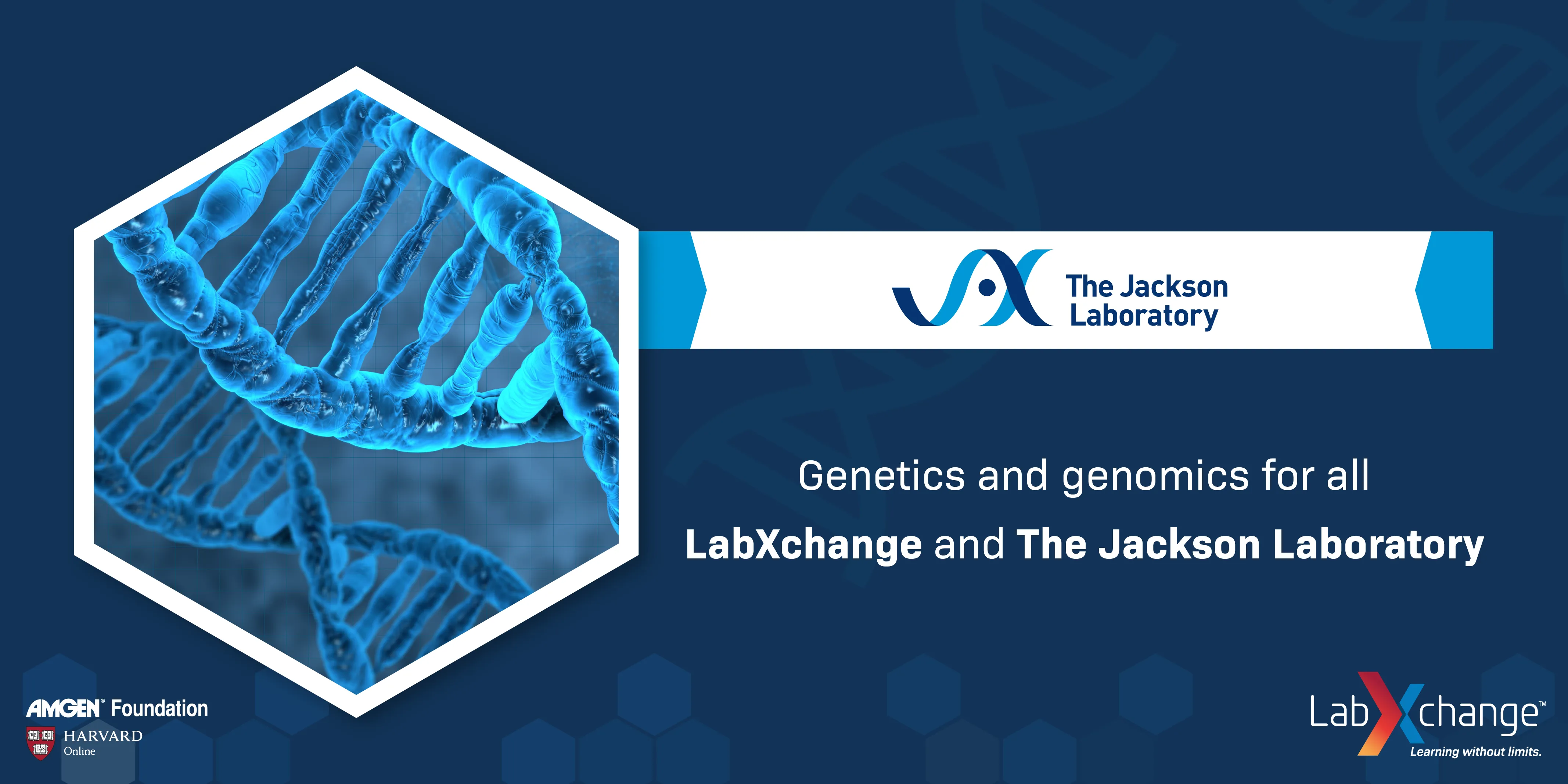 A hexagon frame contains an image of the DNA double helix. Next to the hexagon, the logo of the Jackson Laboratory is present. Below that, text says "Genetics and genomics for all. LabXchange and The Jackson Laboratory"