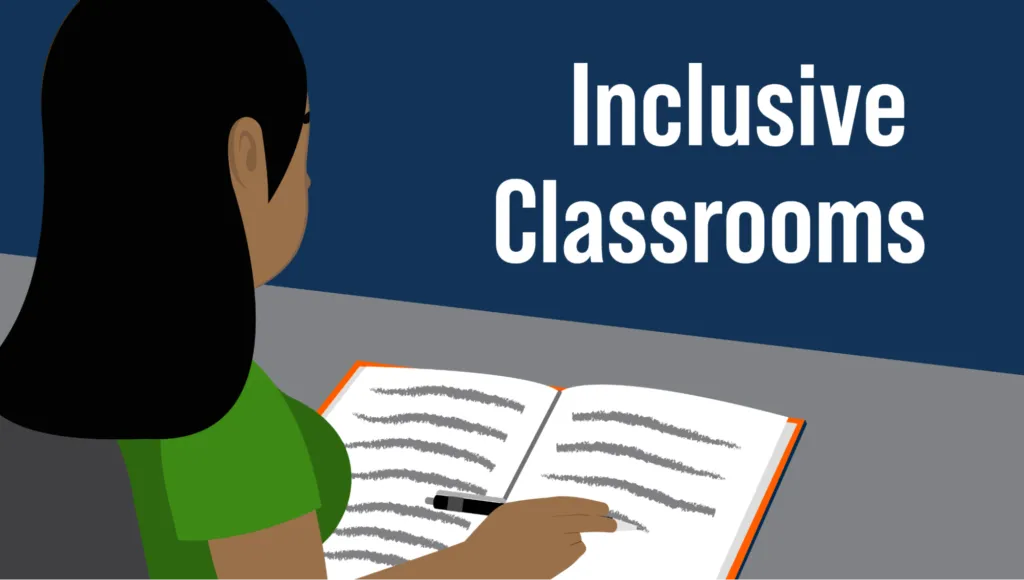An illustrated person sits at a disk, reading from a book. Text reads: "Inclusive classrooms."