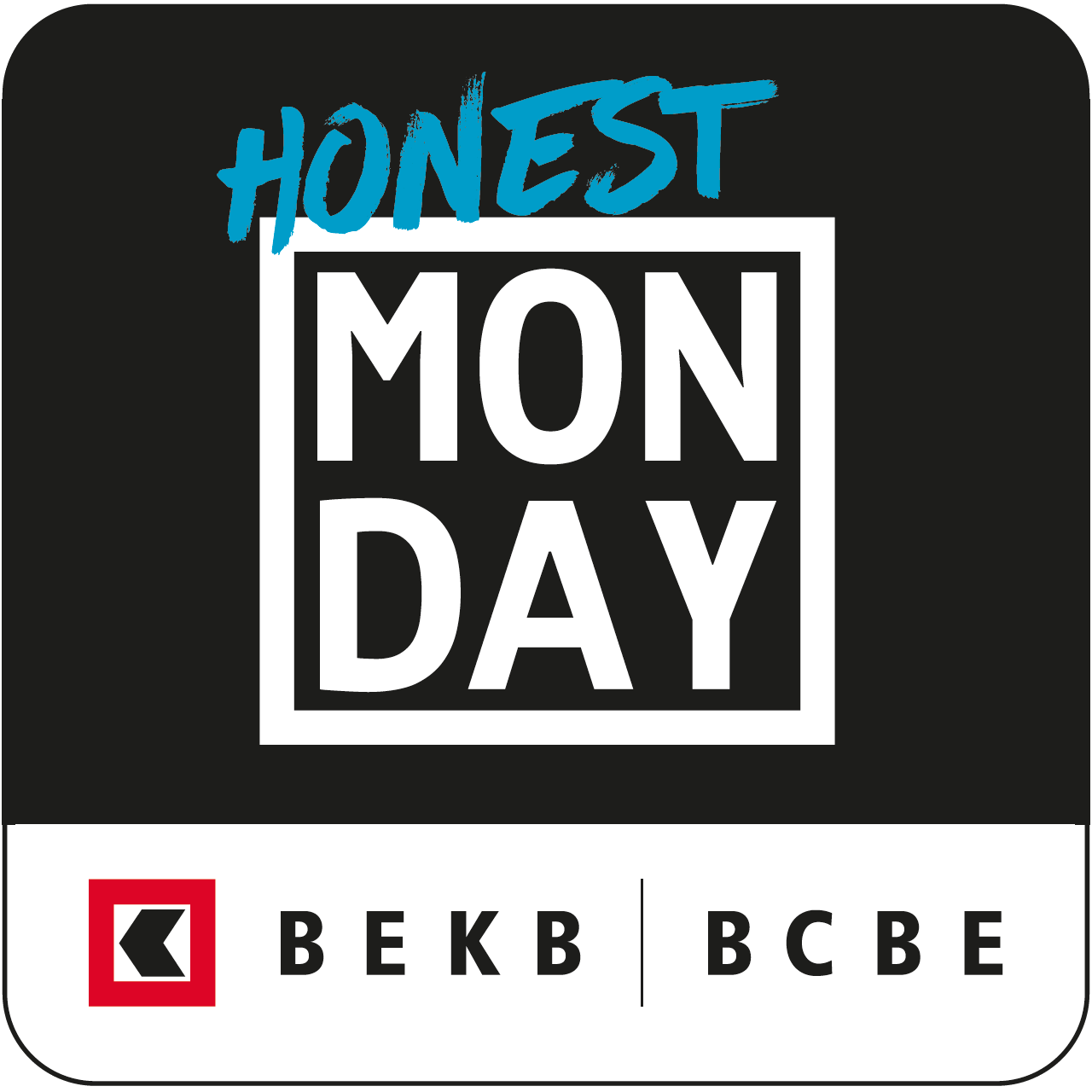 Honestmonday @BEKB
