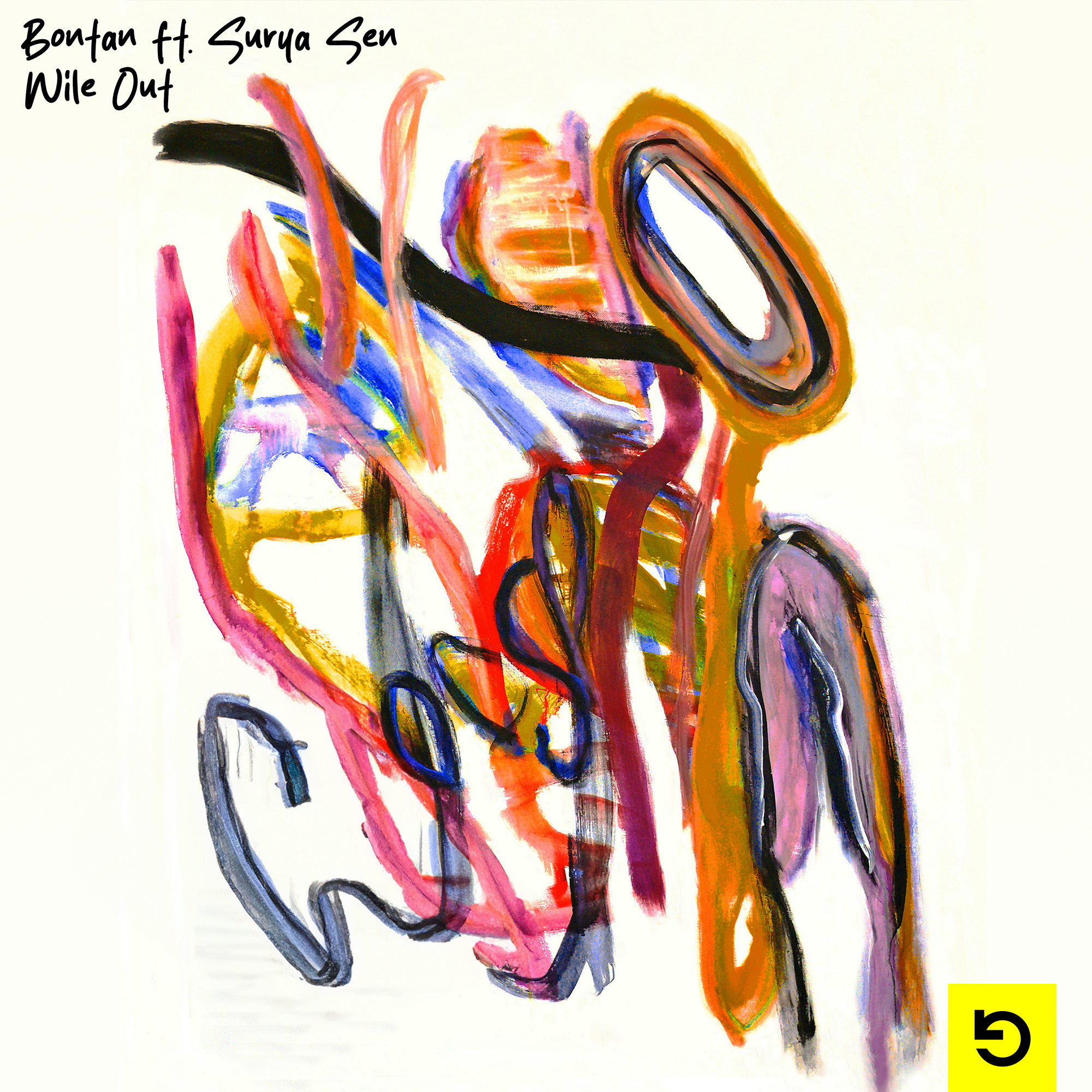 Bontan - Wile Out (feat Surya Sen)