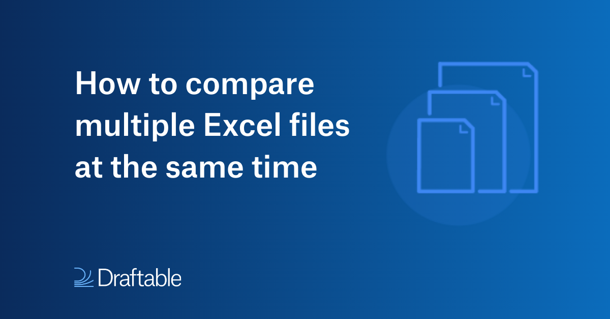 How to compare multiple Excel files