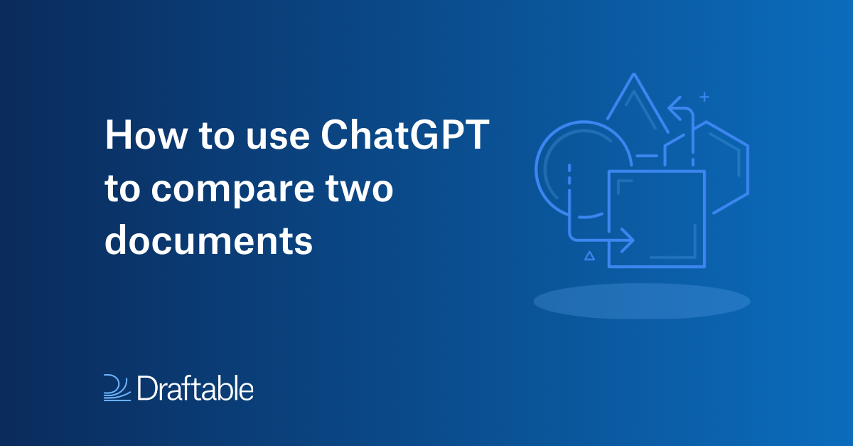 How to use ChatGPT to compare two documents (with prompts)