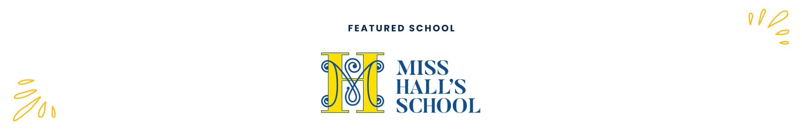Featured School: Miss Hall's School