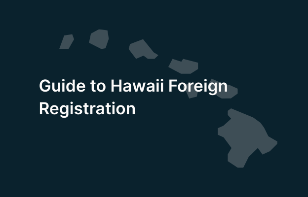 A picture showing text Guide to Hawaii foreign corporation registration