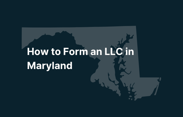 Graphic image of Maryland state silhouette in grey on a dark teal background with white text that says 'How to Form an LLC in Maryland' positioned on the left side