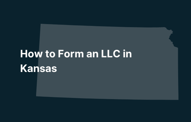 Graphic image of Kansas state silhouette in grey on a dark teal background with white text that says 'How to Form an LLC in Kansas' positioned on the left side