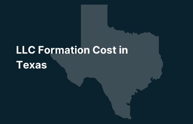 Graphic image of Texas state silhouette in grey on a dark teal background with white text that says 'LLC Formation Cost in Texas' positioned on the left side