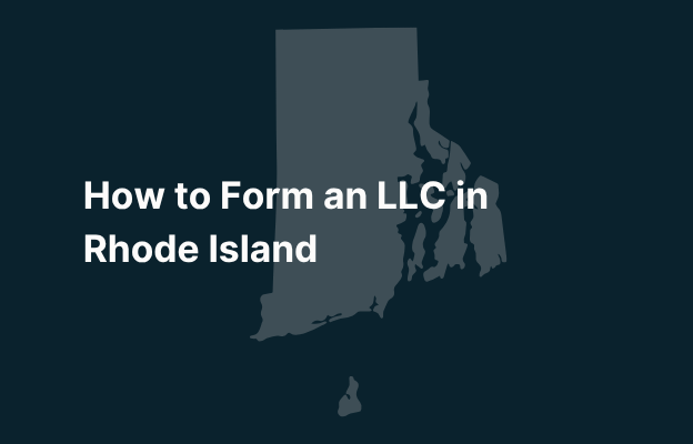 Graphic image of Rhode Island state silhouette in grey on a dark teal background with white text that says 'How to Form an LLC in Rhode Island' positioned on the left side