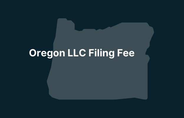 Graphic image of Oregon state silhouette in grey on a dark teal background with white text that says 'Oregon LLC Filing Fee' positioned on the left side