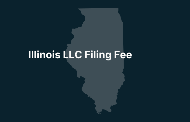 Graphic image of Illinois state silhouette in grey on a dark teal background with white text that says 'Illinois LLC Filing Fee' positioned on the left side