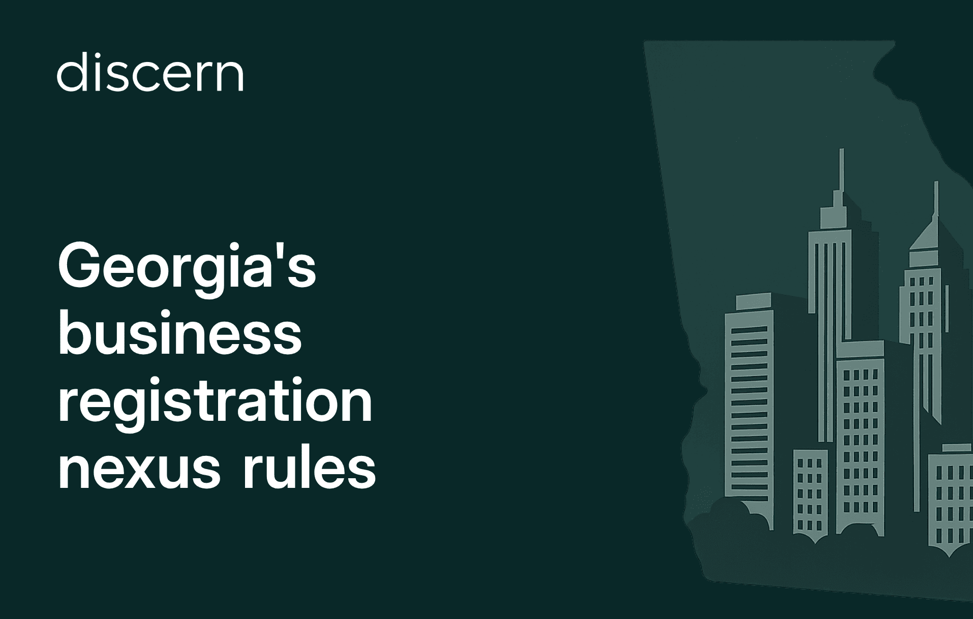 "Discern logo with Georgia nexus rules presentation slide