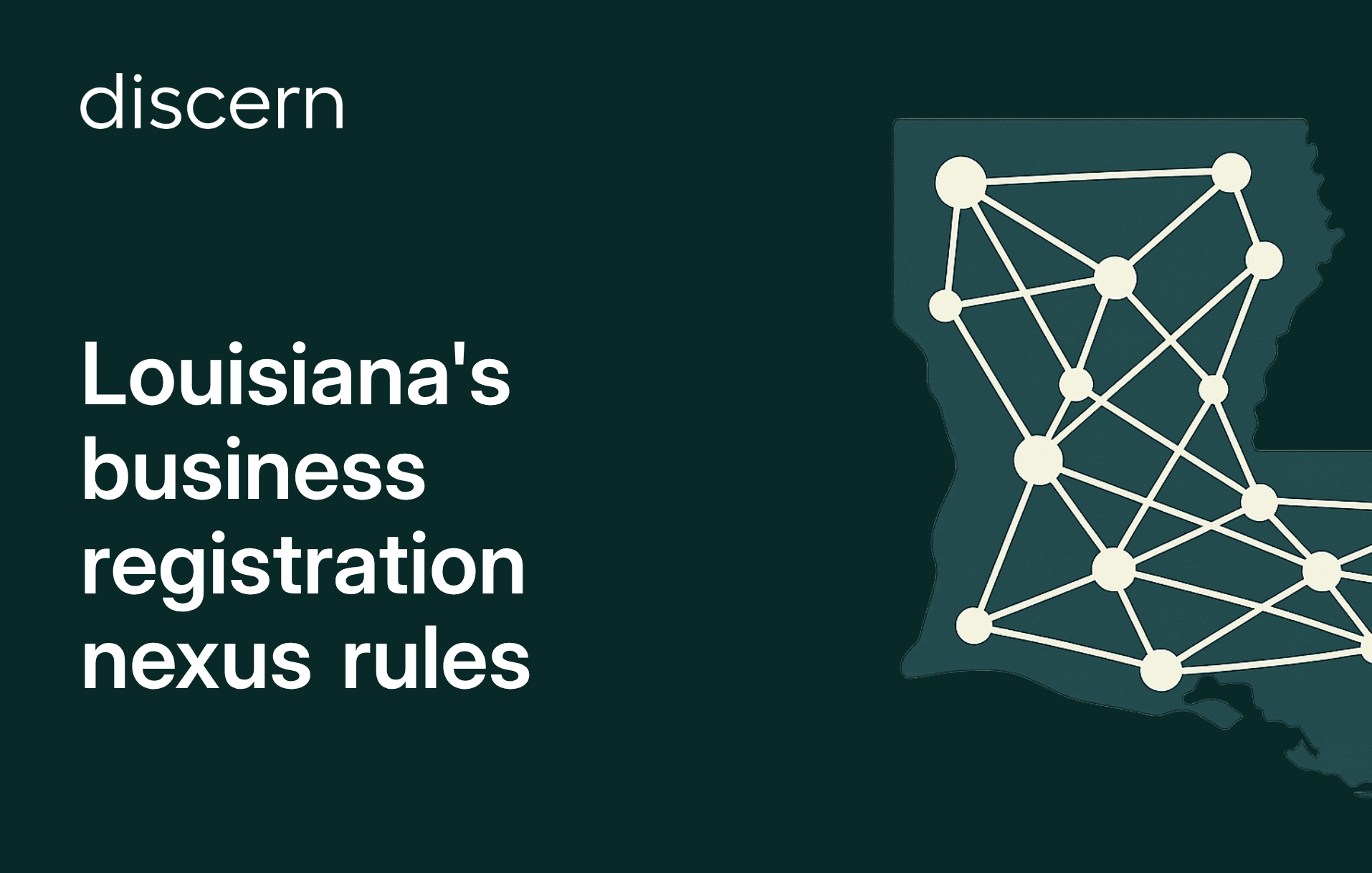 Discern logo with Louisiana nexus presentation slide