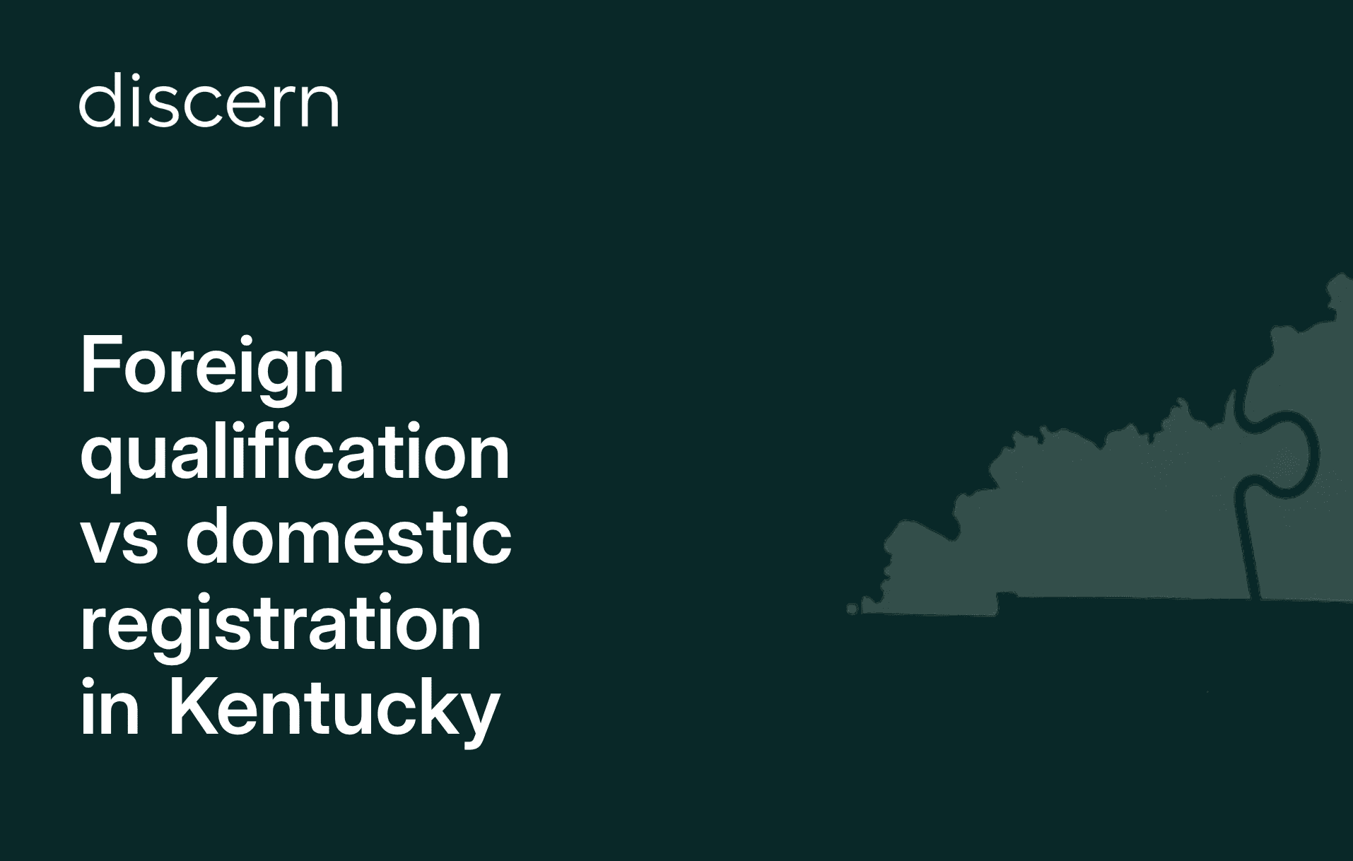 Kentucky business registration comparison with state outline
