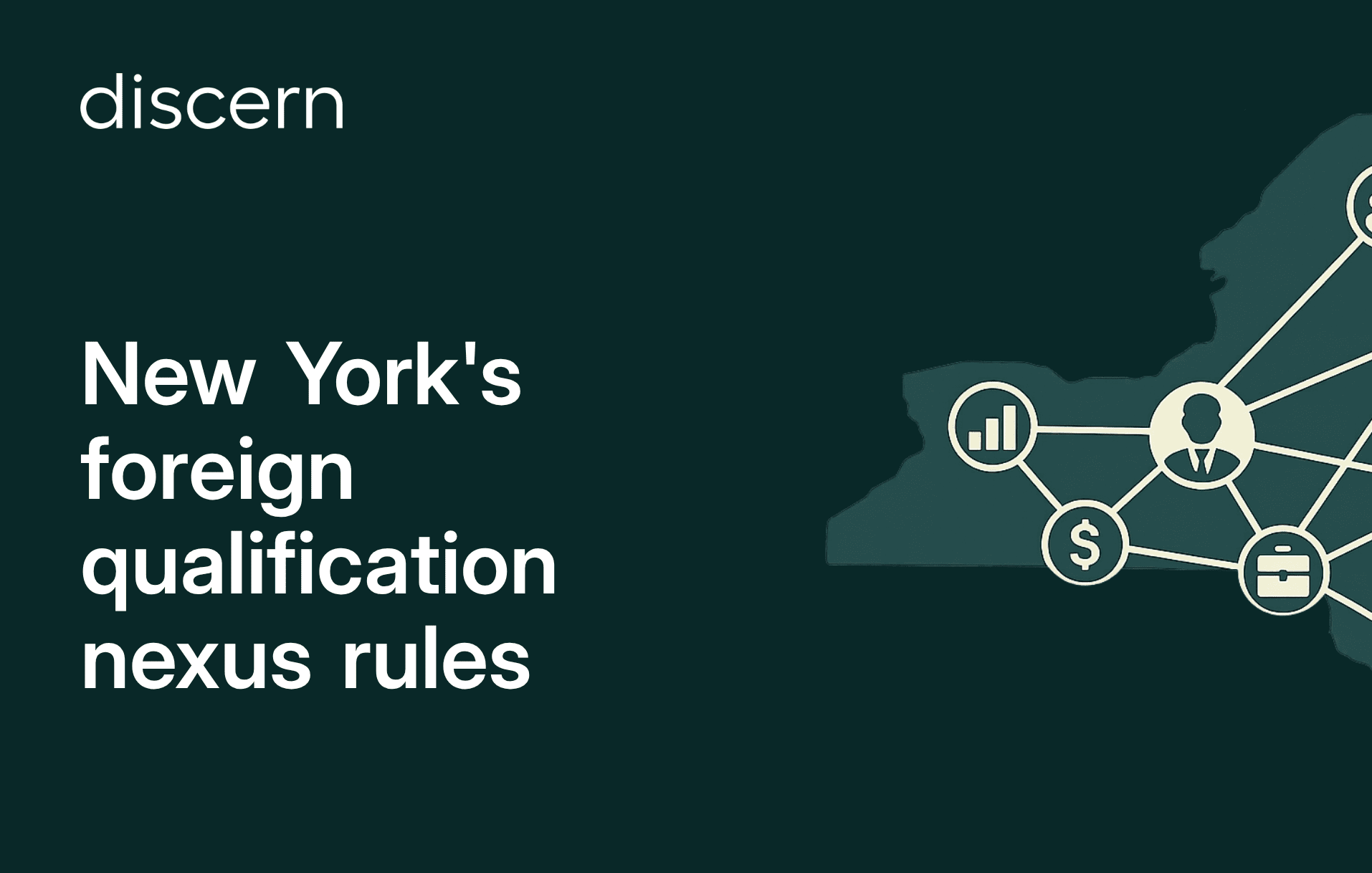 New York foreign qualification nexus rules overview