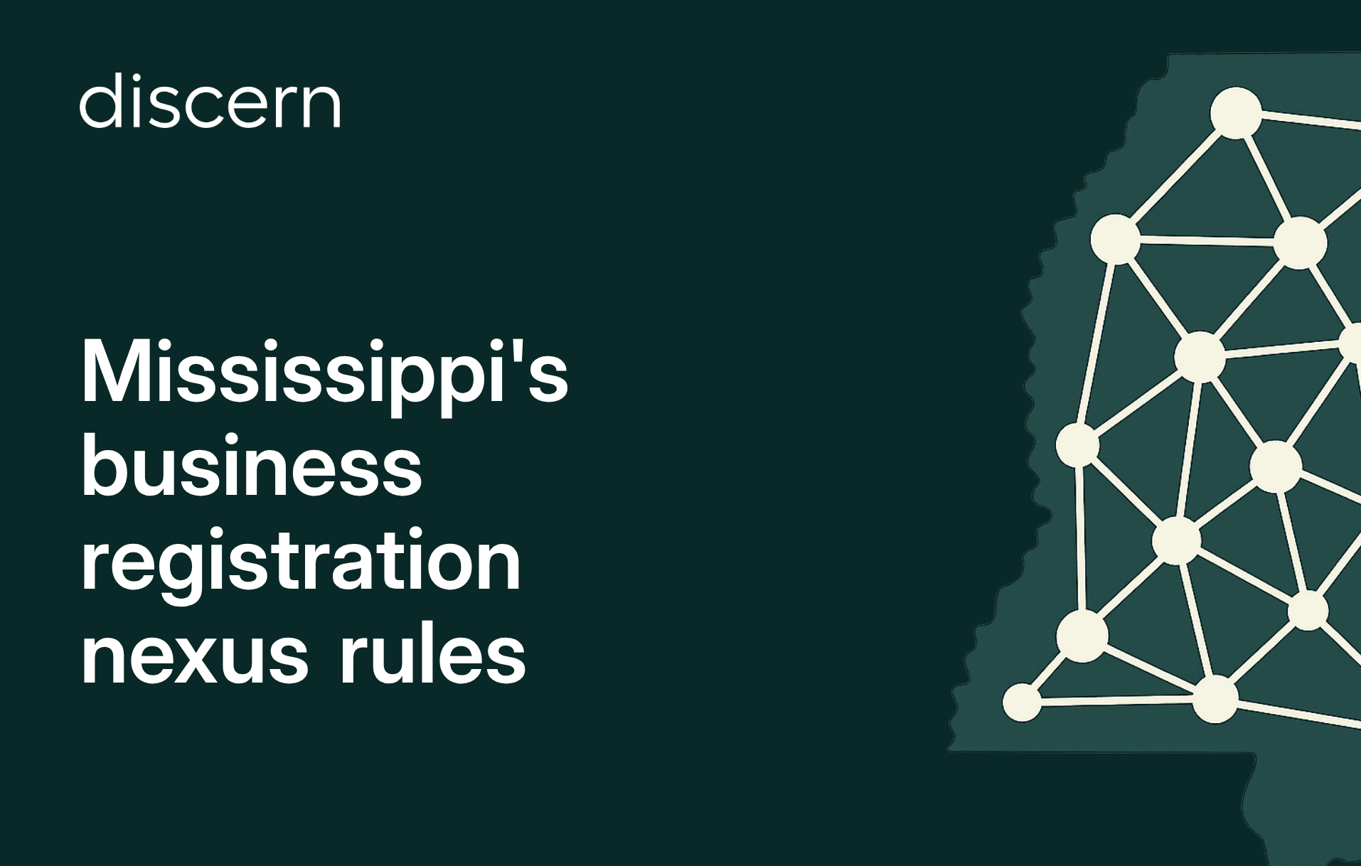 Mississippi business registration nexus rules with network graphic