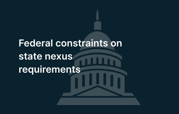 Federal constraints on state nexus requirements with capitol