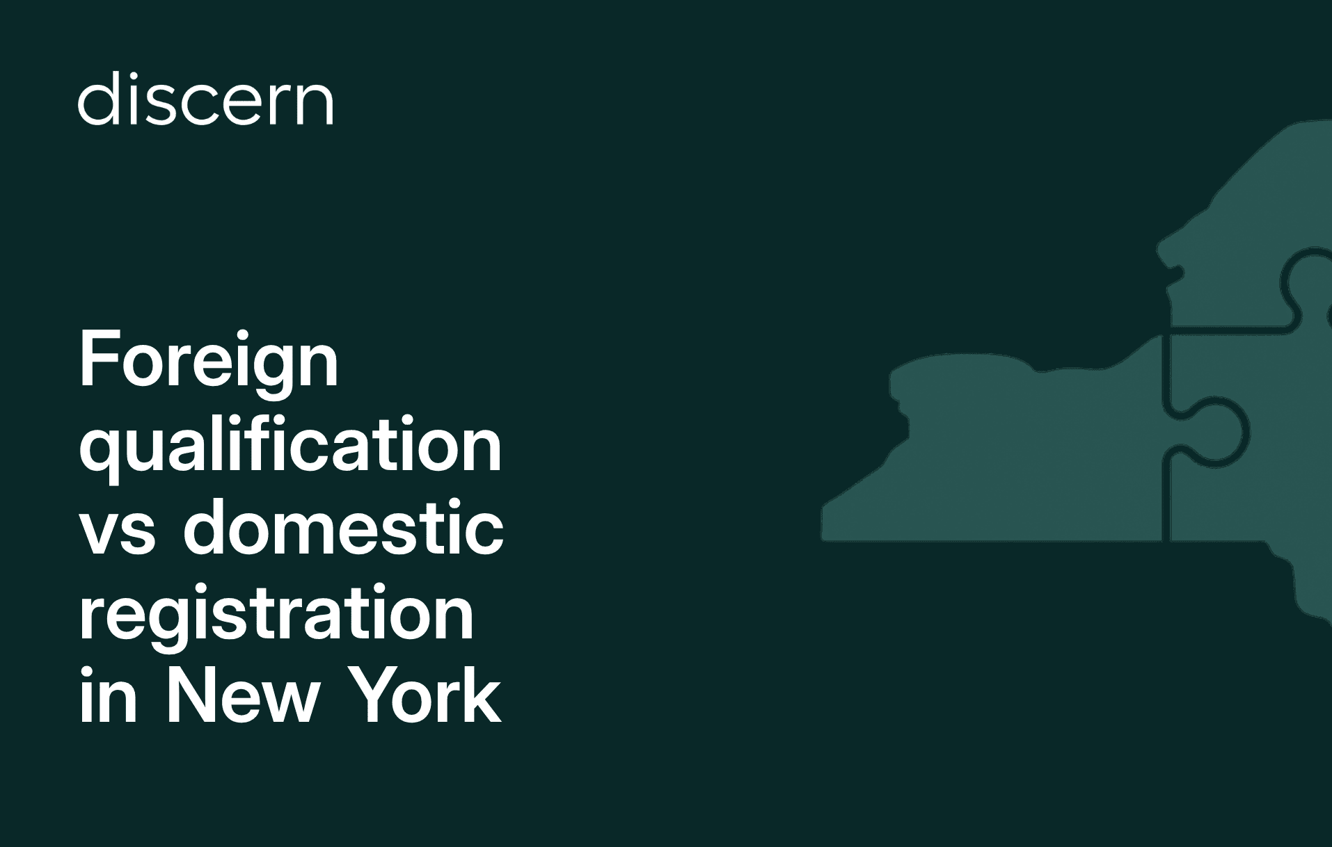 Foreign vs domestic registration in New York guide
