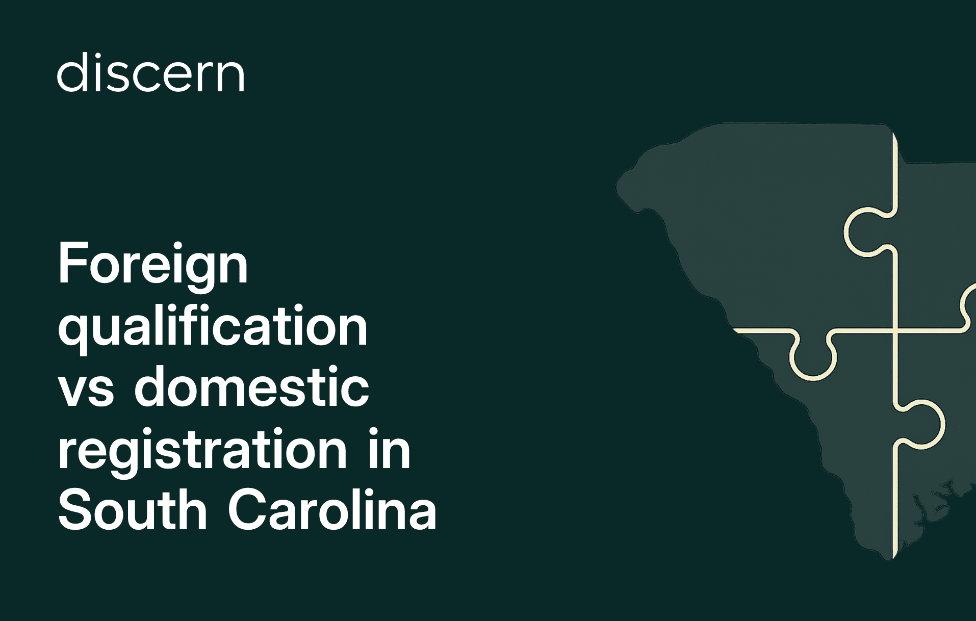 Foreign vs domestic registration in South Carolina guide