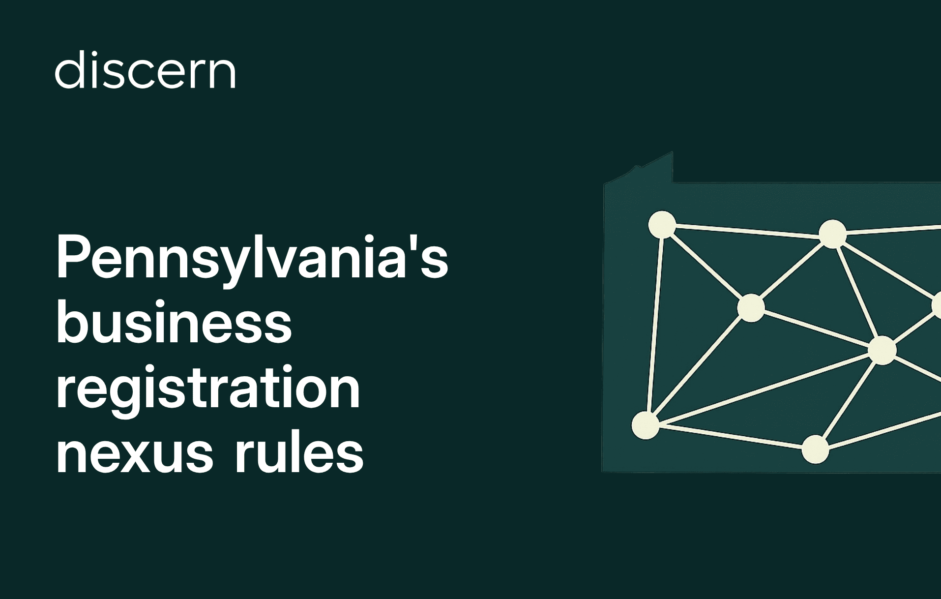 Pennsylvania Business Registration Nexus Rules