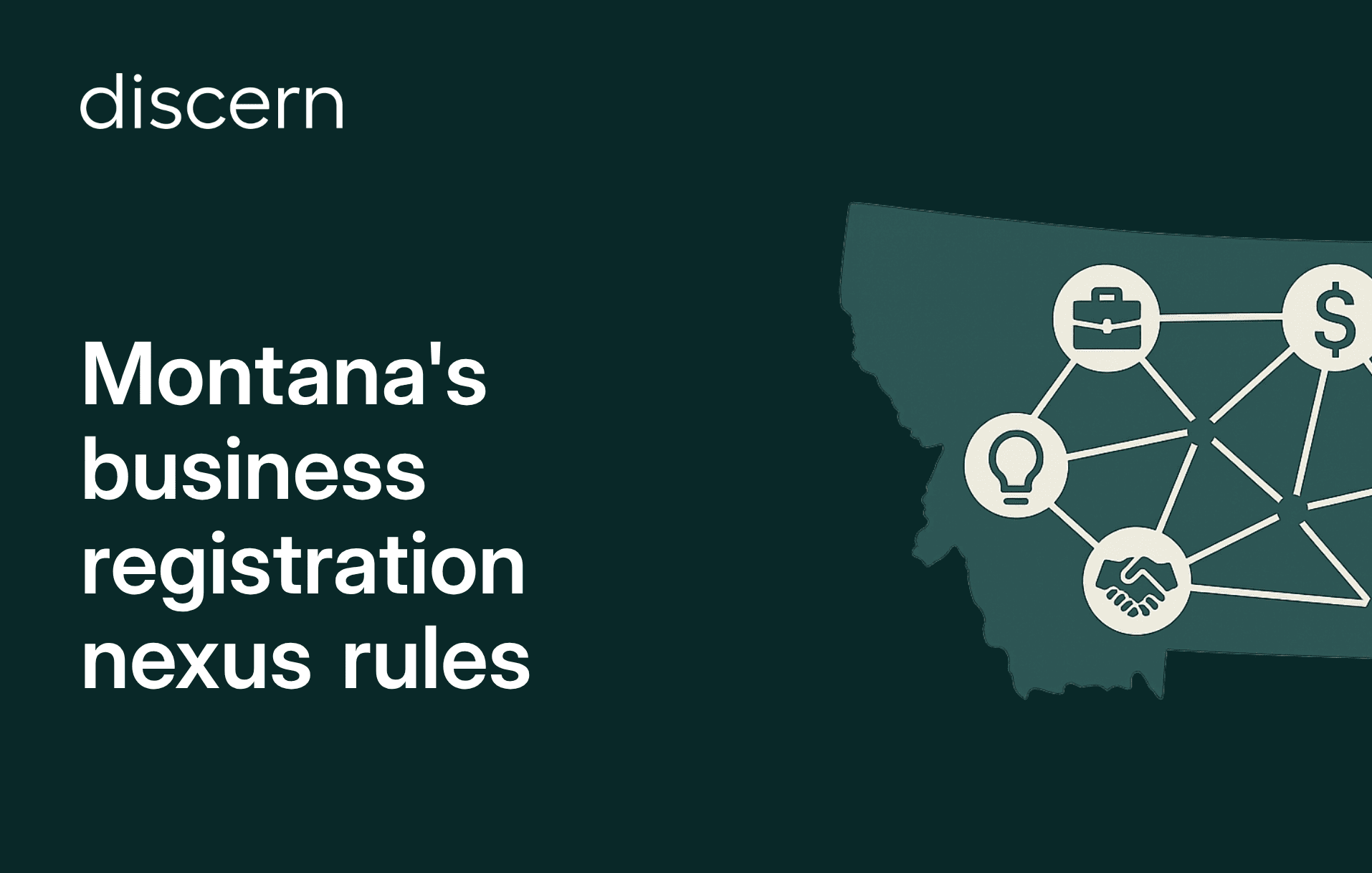Discern: Montana's business registration nexus rules title