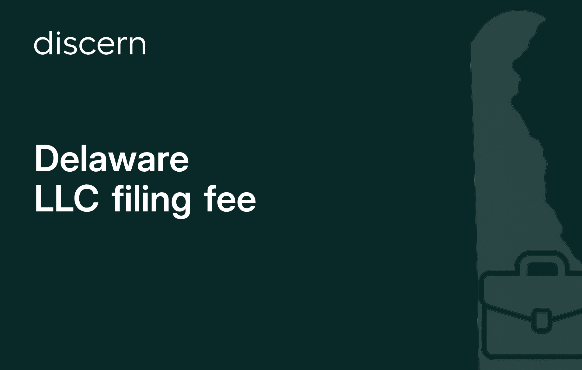 Delaware LLC Filing Fee Guide 2025