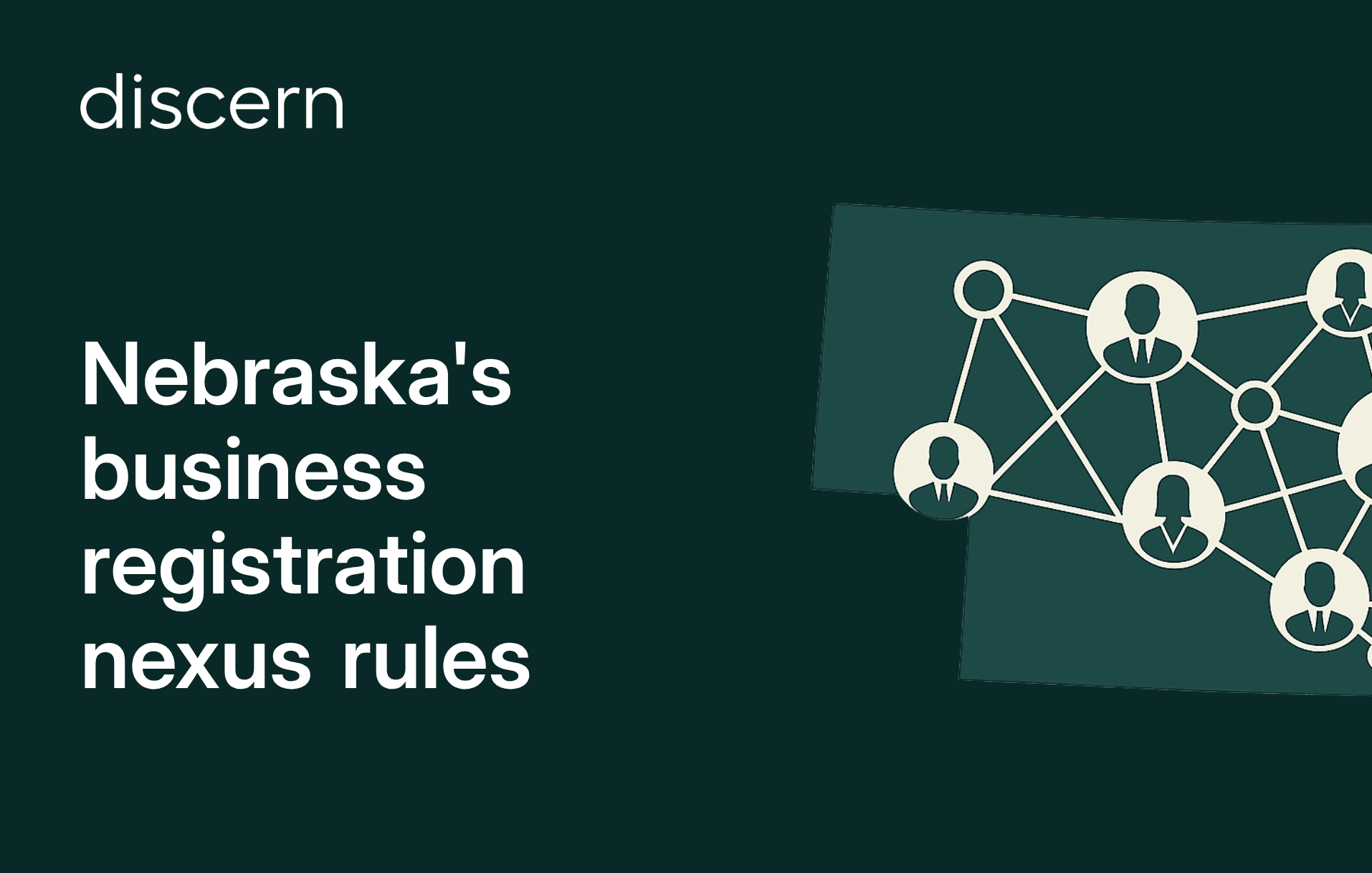 Nebraska's business registration nexus rules