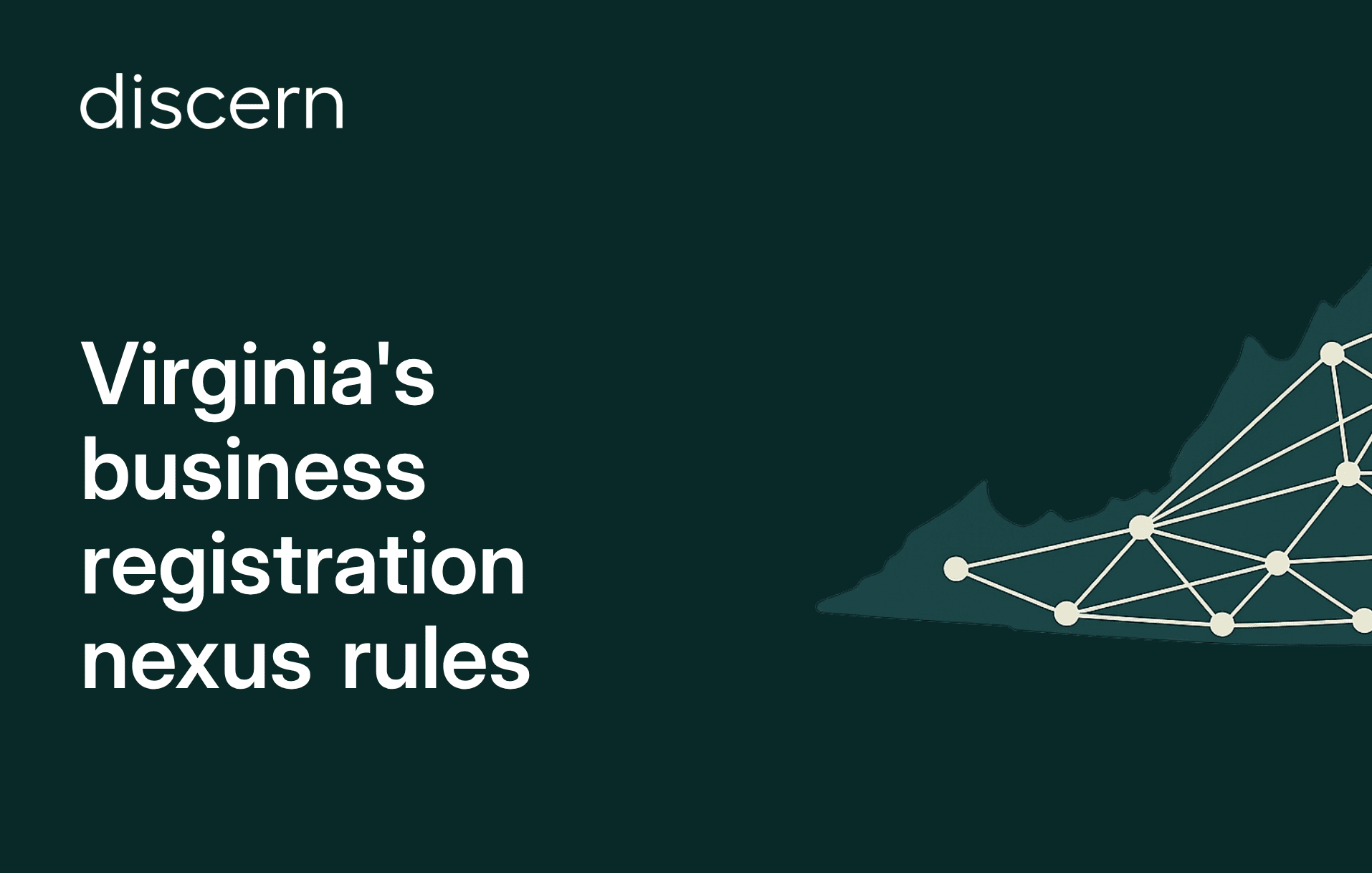 Virginia business registration nexus rules guide for companies
