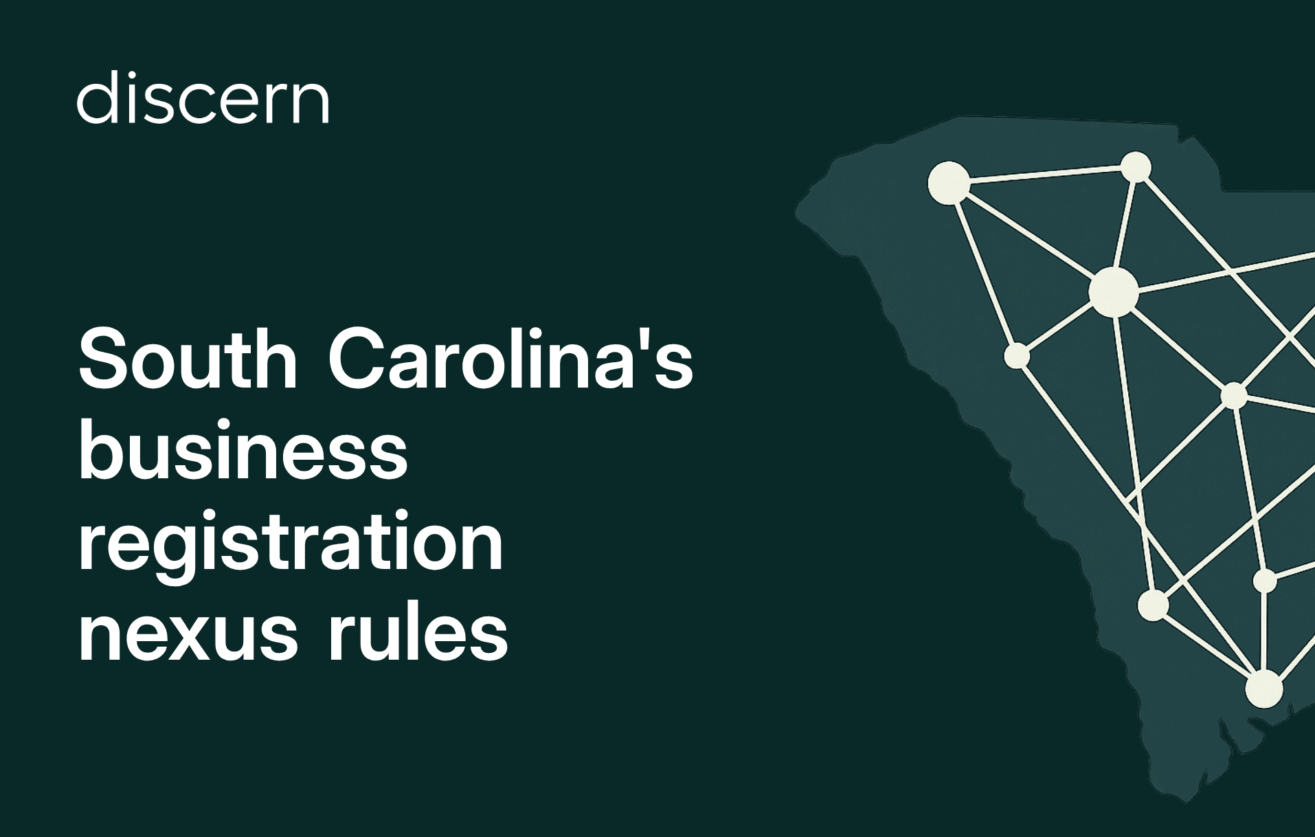 South Carolina business registration nexus rules guide