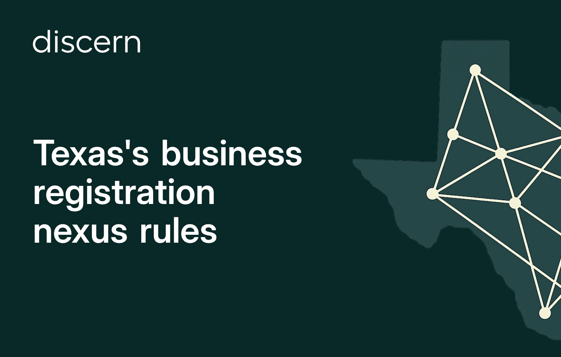 Texas state outline with network nodes overlay, Discern logo