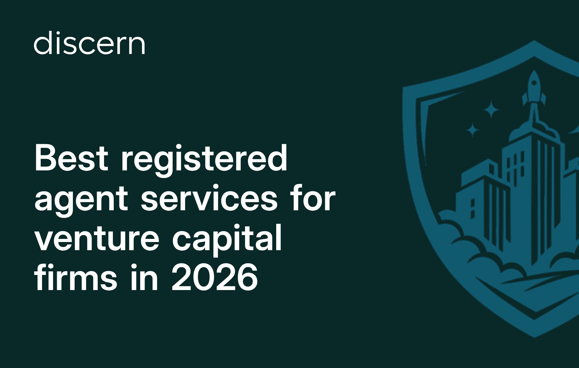 Best registered agent services for venture capital firms 2026