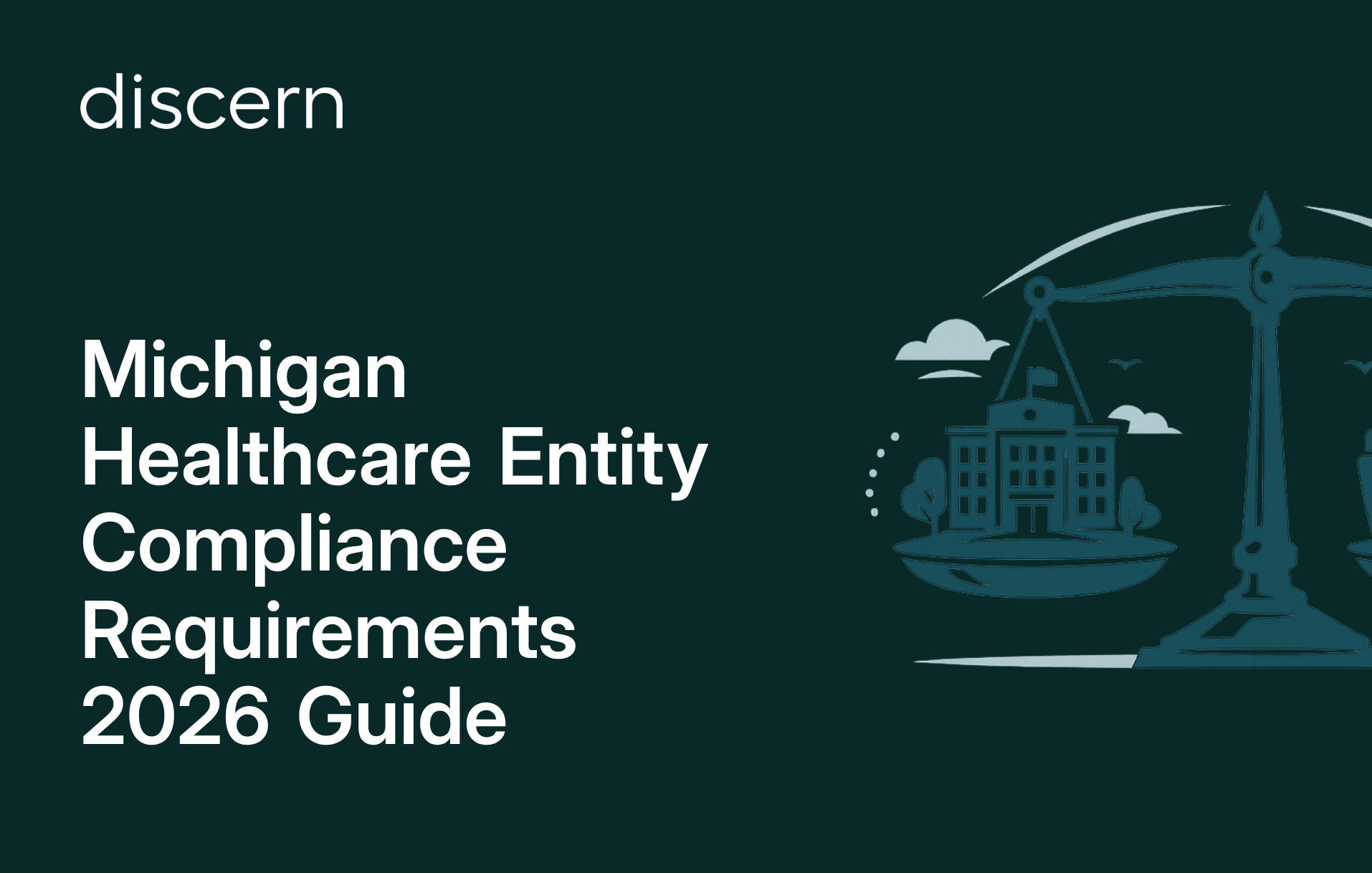 Michigan healthcare entity compliance requirements guide 2026