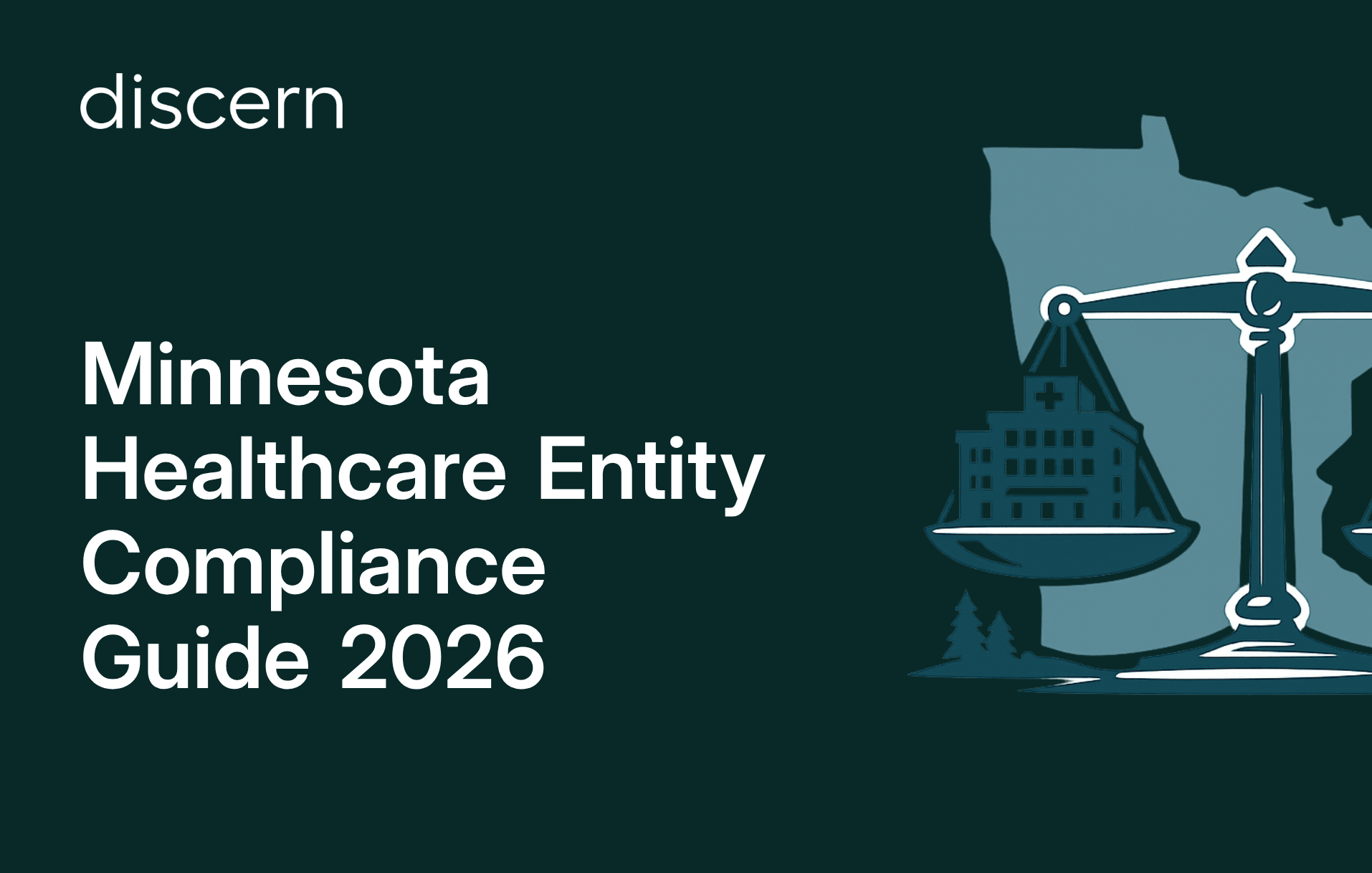 Minnesota healthcare entity compliance guide for 2026