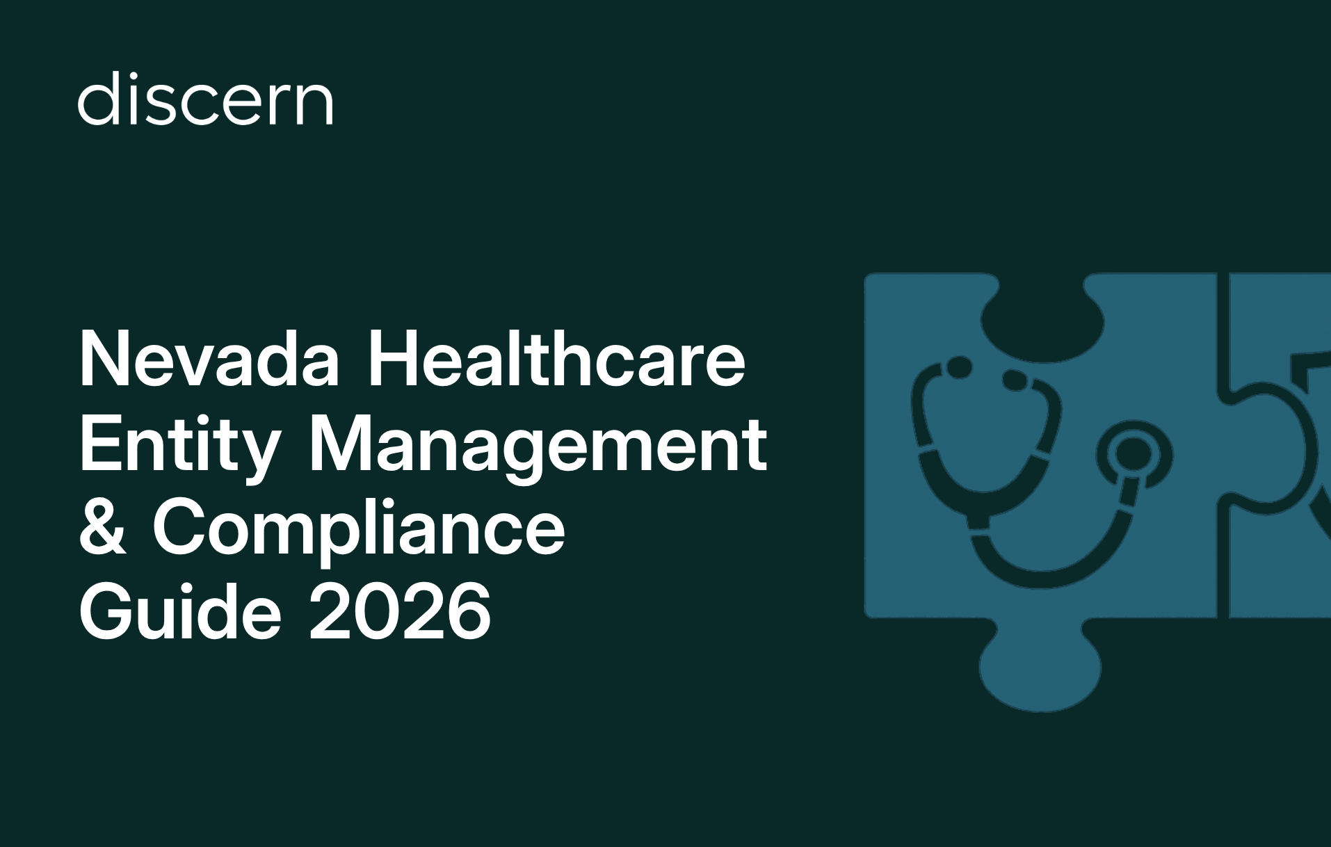 Nevada healthcare entity management and compliance guide