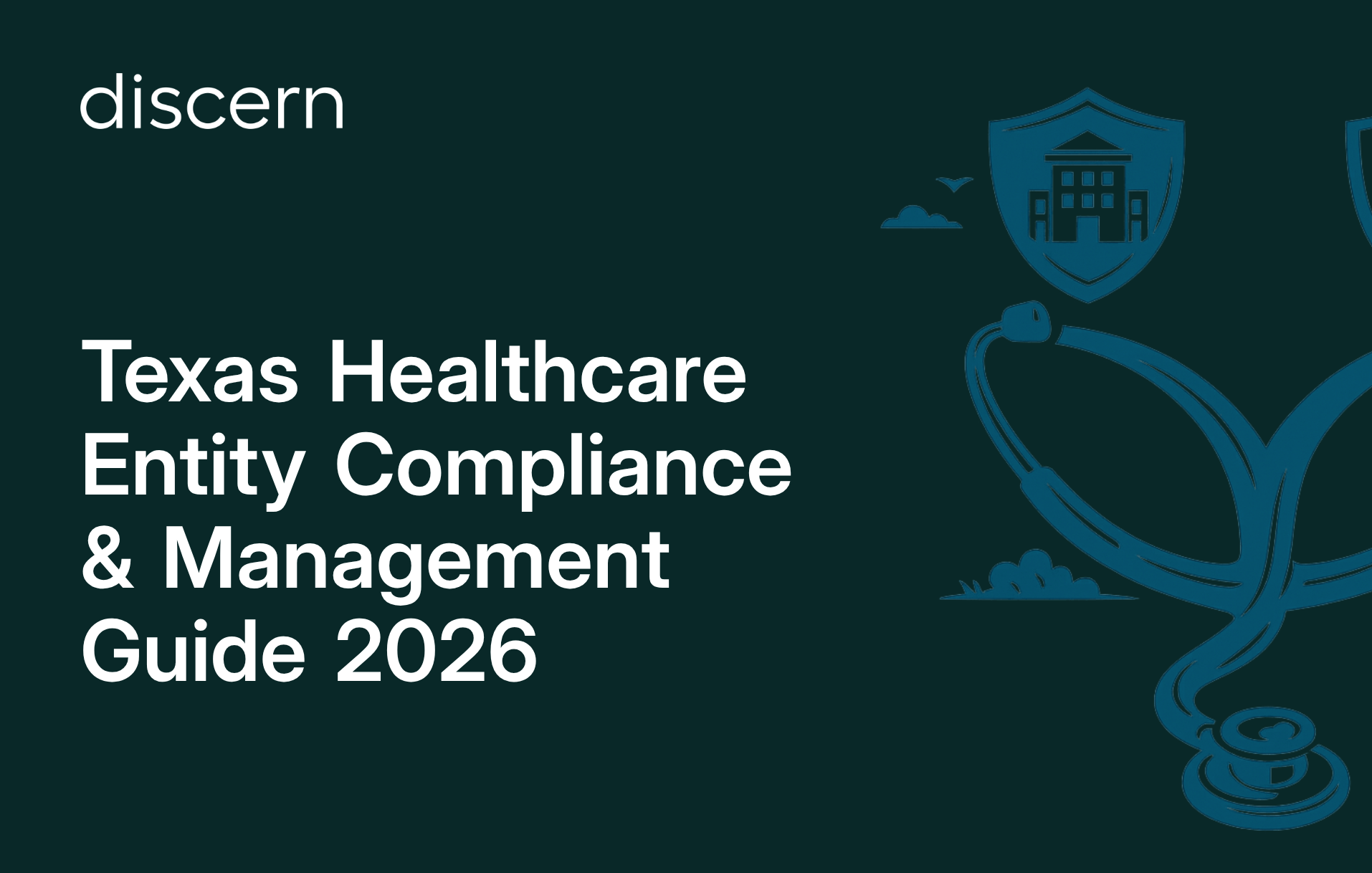 Texas healthcare entity compliance and management guide 2026