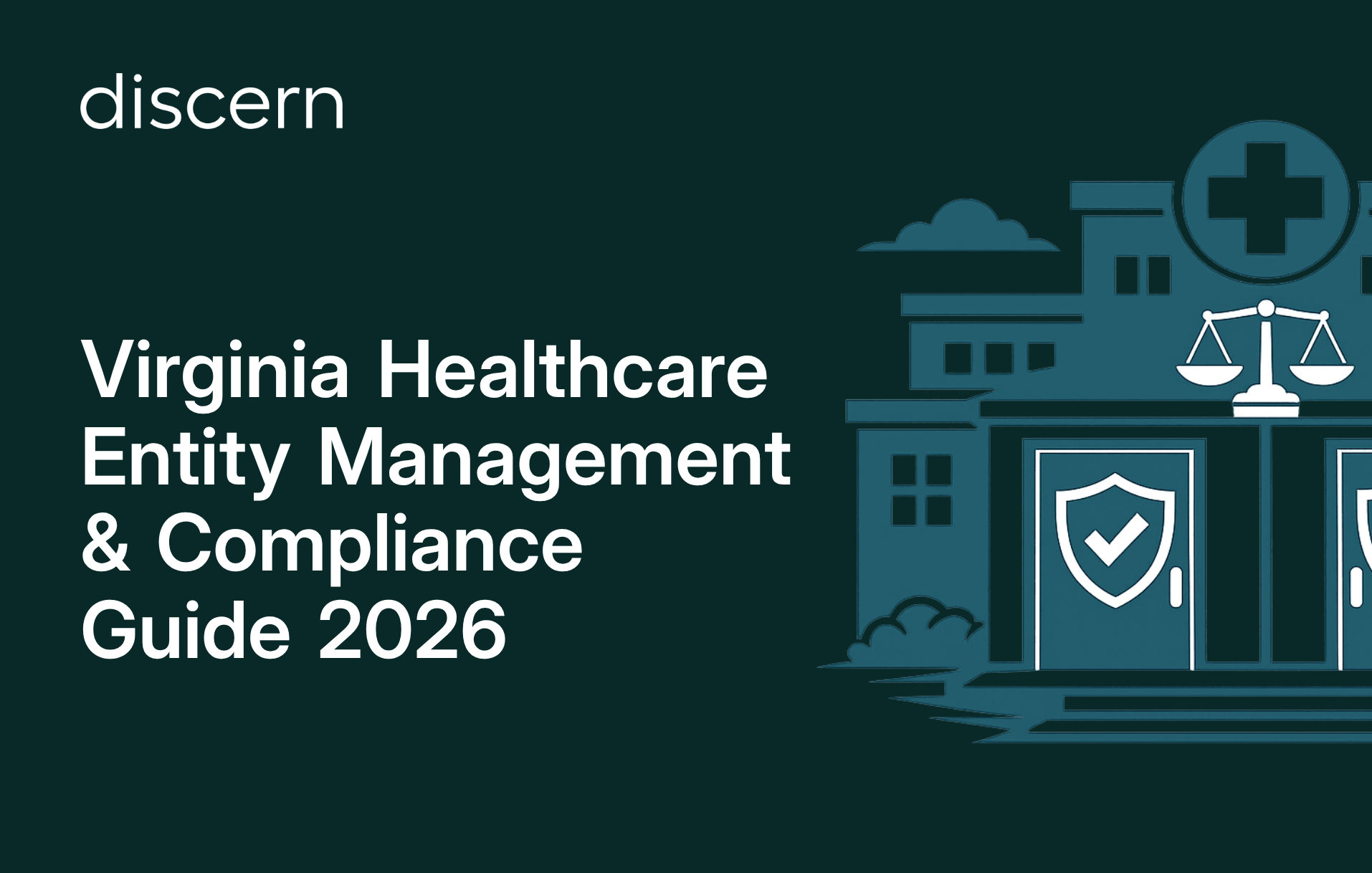 Virginia healthcare entity management and compliance guide 2026
