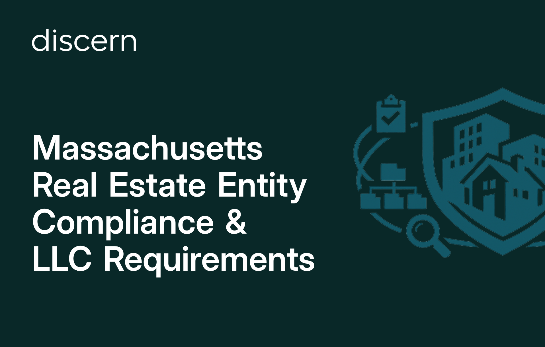 Massachusetts real estate entity compliance and LLC requirements guide