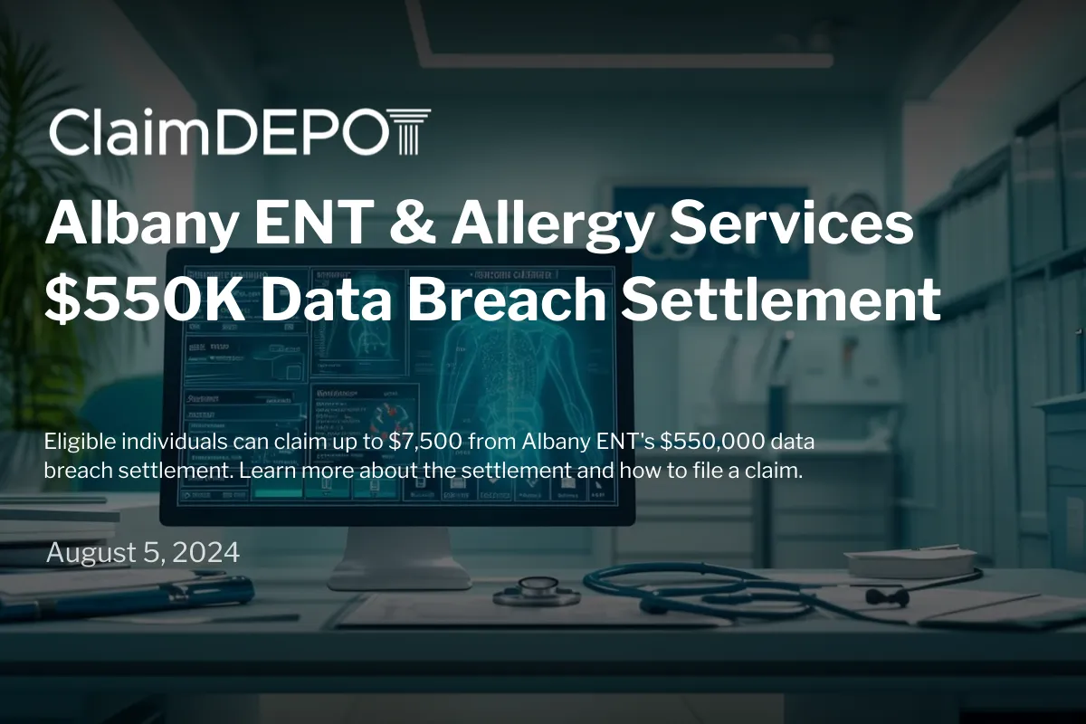 Albany ENT & Allergy Settles 2023 Data Breach for $550K, Offers Up to $7.5K Per Victim