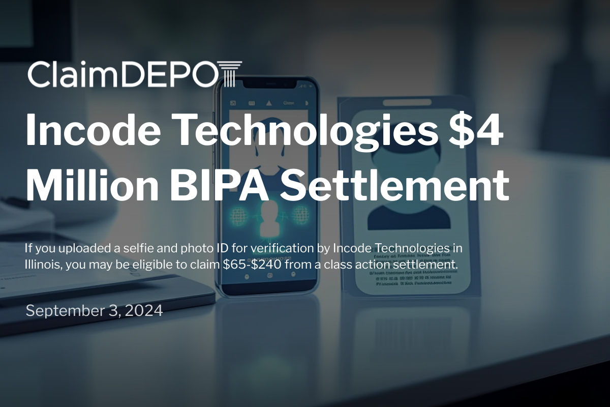 Incode Technologies 4 Million BIPA Settlement