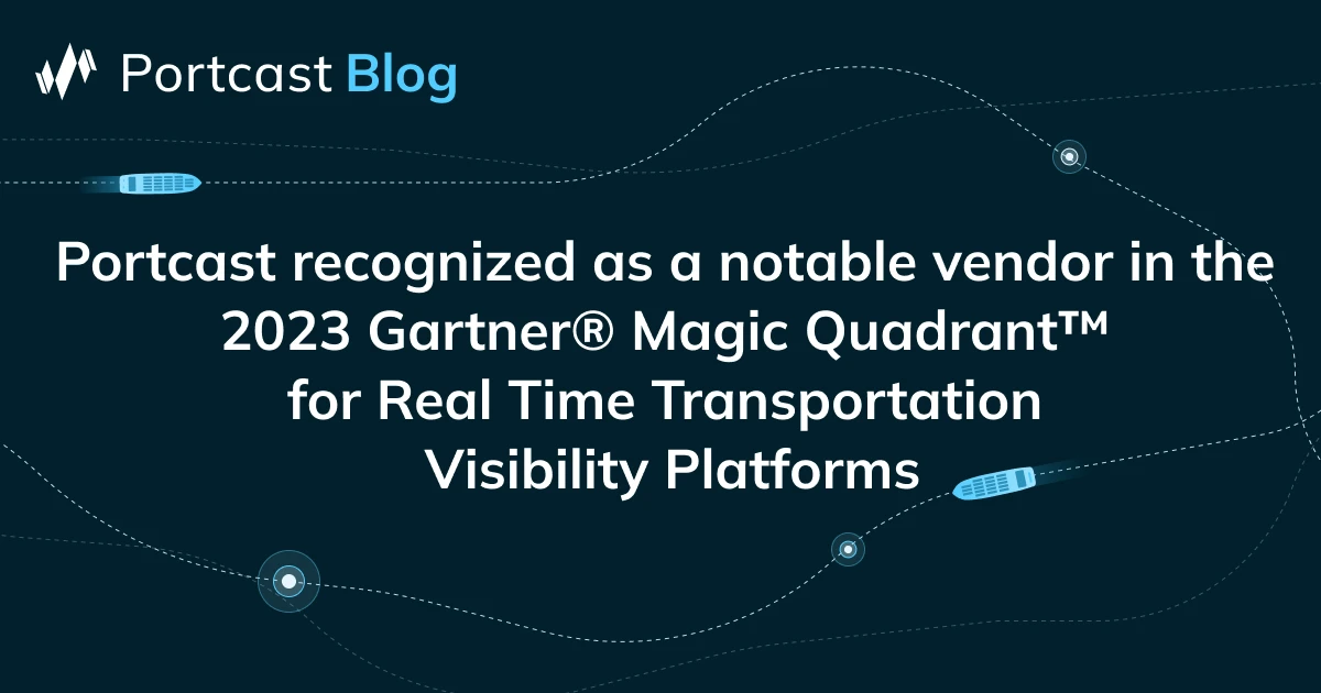 Portcast Recognised as a Notable Vendor in the 2023 Gartner® Magic ...