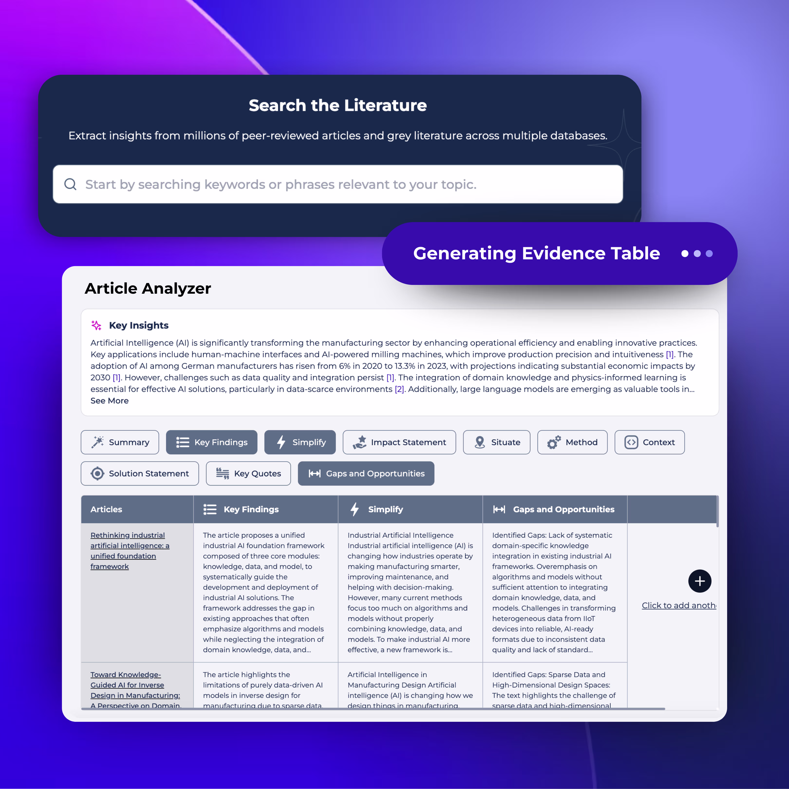 Narratize allows users to search from millions of peer reviewed and grey literature, select articles, and generate evidence table with key insights.