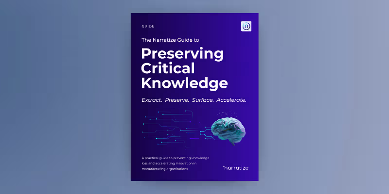 Cover of The Narratize Guide to Preserving Critical Knowledge