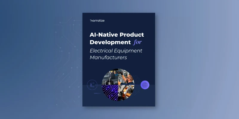Cover of the Narratize guide AI-Native Product Development for Electrical Equipment Manufacturers
