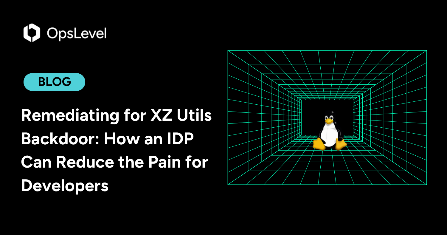 Remediating for XZ Utils Backdoor: How an IDP Can Reduce the Pain for Developers