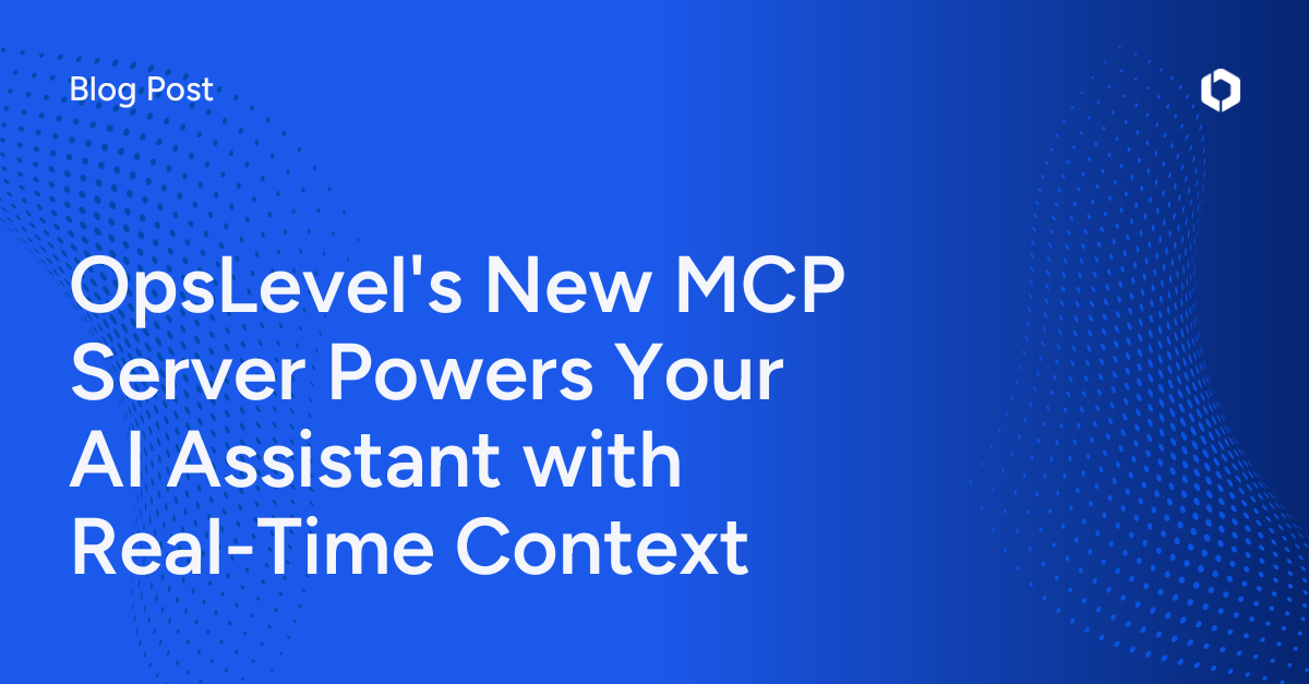 OpsLevel's new MCP Server powers your AI Assistant with real-time context
